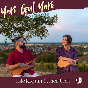 Yarê Gul Yarê