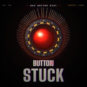 Button Stuck