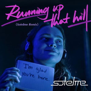 Running Up That Hill (Sotelme Remix)
