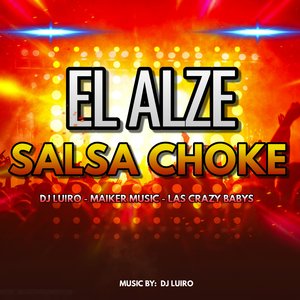 El Alze Salsa Choke