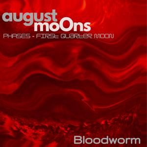 Bloodworm (Phases, First Quarter Moon)