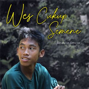 Wes Cukup Semene