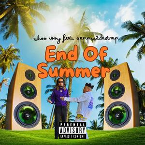 End Of Summer (feat. Zappwitdastrap)