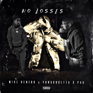 No Losses (feat. p4k & Mike Denero)