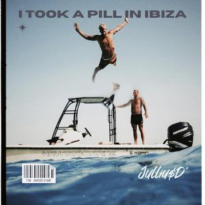 I took a pill in Ibiza (Radio Edit)