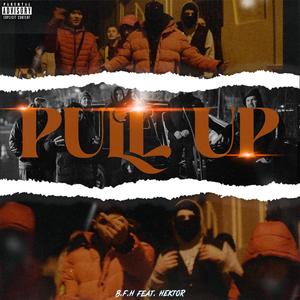 Pull Up (feat. BFH)