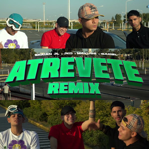 Atrevete (Remix)