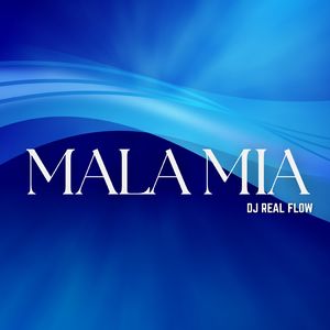 Mala Mia