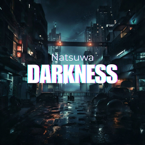 Darkness