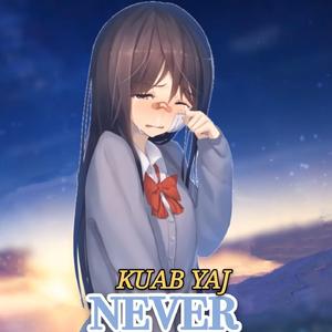 NEVER
