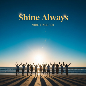 Shine Always