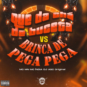 Que da Chá de Buceta Vs Brinca de Pega Pega