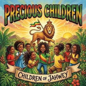 Precious Children (Children of Jayweh)