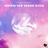 Sarrdo Carocci - When We Were Kids