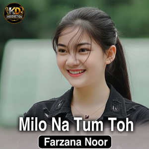 Milo Na Tum Toh