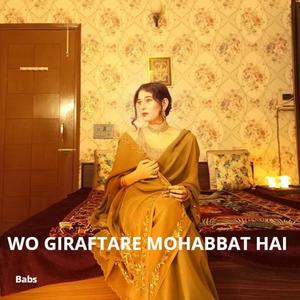 Wo Giraftaare Mohabbat Hai Kaha Jayega (Live)