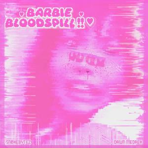 Barbie Bloodspill (Sadistic)
