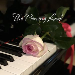 The Piercing Look (Dark & Deep)