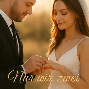 Nur wir zwei
