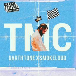 TMC (feat. Smoke Loud)