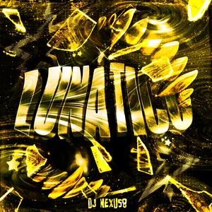 LUNÁTICO (Ultra Fast)