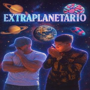 EXTRAPLANETARIO (feat. SXZ)