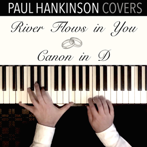 River Flows in You (Canon in D)
