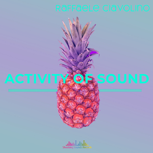 Activity of Sound