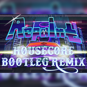 Repaint (Housecore Bootleg)
