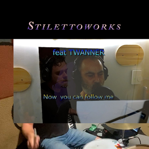 Now you can follow me (feat. Twanner)