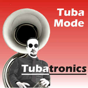 Tuba Mode