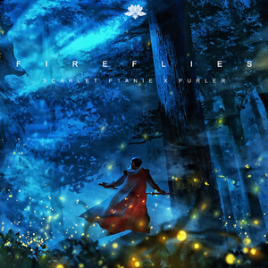 Fireflies（萤火）