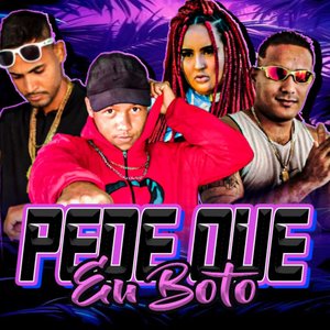 Pede Que Eu Boto (feat. Laryssa Real)