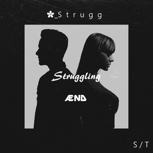 Struggling (AND阿琪 Original Mix)