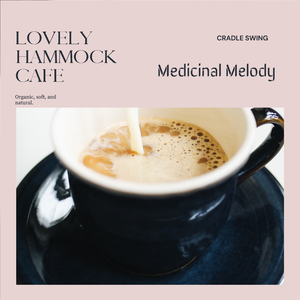 Medicinal Melody