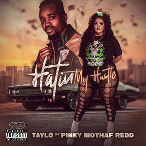 Hatin (My Hustle)
