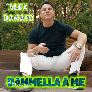 Dammella a me