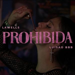 PROHIBIDA