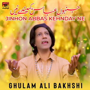 Jinhon Abbas Kehnday Ne