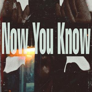 Now You Know