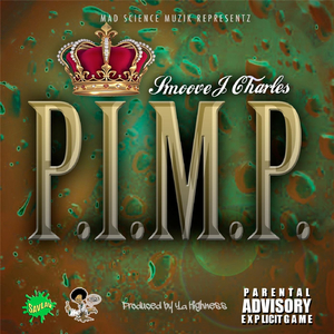 P.I.M.P. (feat. Jay Black the M.A.C.C.)