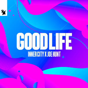 Good Life (Remastered)