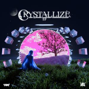 Crystallize