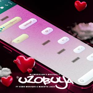 Uzobuya (feat. Muziqal T, Makoya Jazz & Cebo Musique)