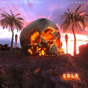 Sola (feat. Lil Baddie)