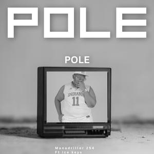 POLE POLE (feat. Ice keys S.A)
