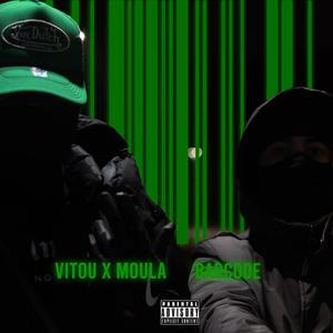 Barcode (feat. Vitou & Moula)