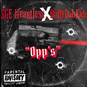 Opp's (feat. BullyDahKidd)