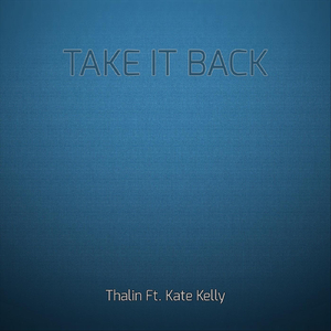 Take It Back (feat. Kate Kelly)