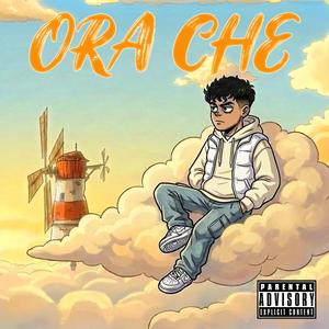 ORA CHE